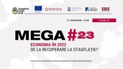 Conferința MEGA, ediția a XXIII-a, cu tema „Economia și finanțele publice în 2022: tendințe cheie pentru prognoză”