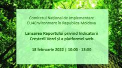 Comitetul Național de Implementare EU4Environment: Lansarea Raportului privind Indicatorii Creșterii Verzi și a platformei web. Eveniment organizat de Ministerul Mediului, Ministerul Economiei și Expert-Grup în parteneriat cu OECD și UNEP