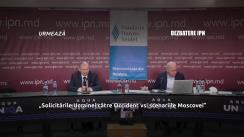 Dezbaterea publică organizată de Agenția de presă IPN la tema „Solicitările Ucrainei către Occident vs. scenariile Moscovei”