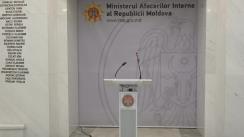Briefing de presă susținut de Ministrul Afacerilor Interne, Ana Revenco