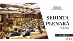 Ședința Parlamentului Republicii Moldova din 7 iulie 2022