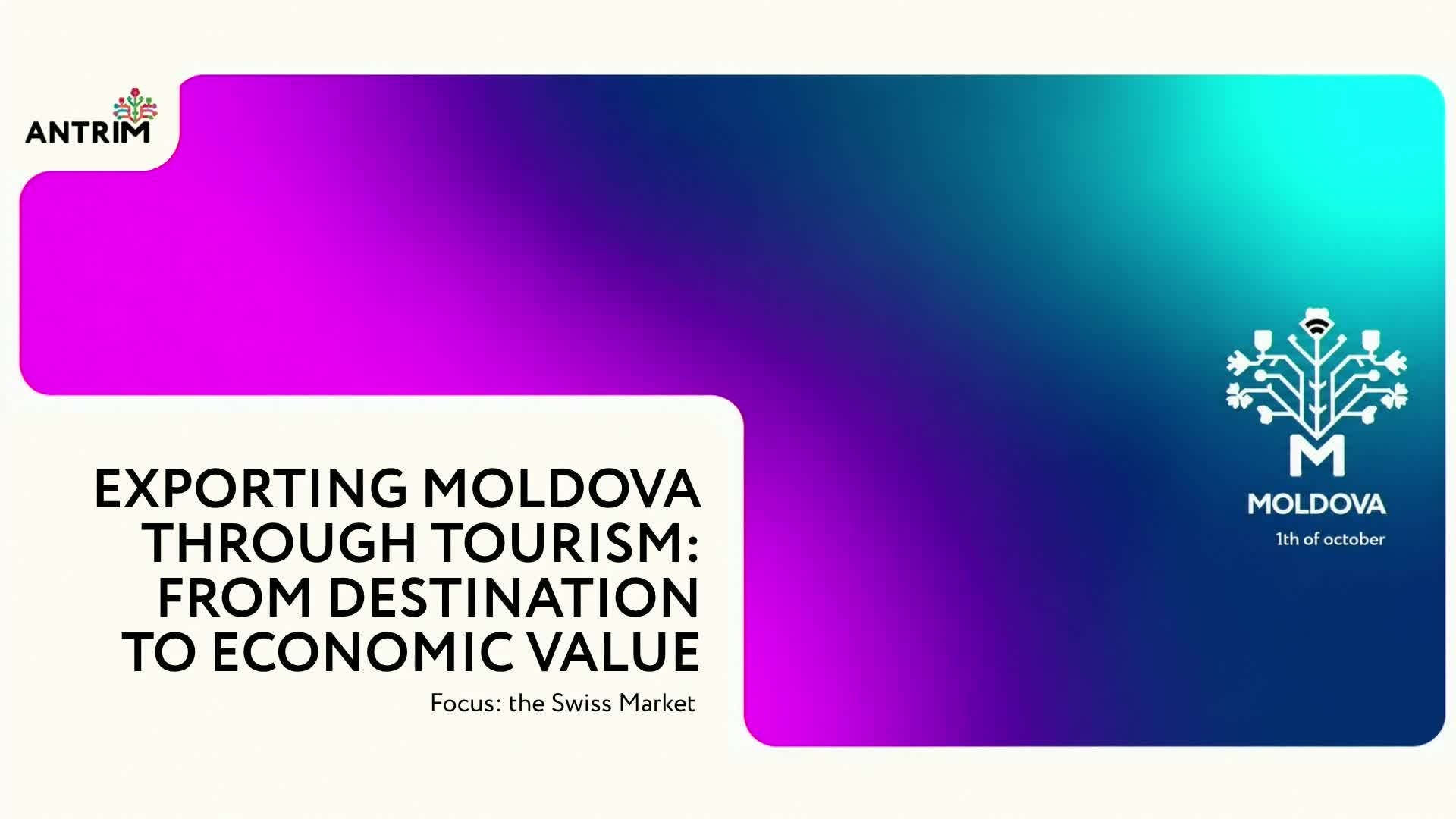 Evenimentul „Moldovan Tourism as Export: From Destination to Economic Value” organizat în cadrul Moldova Business Week 2026