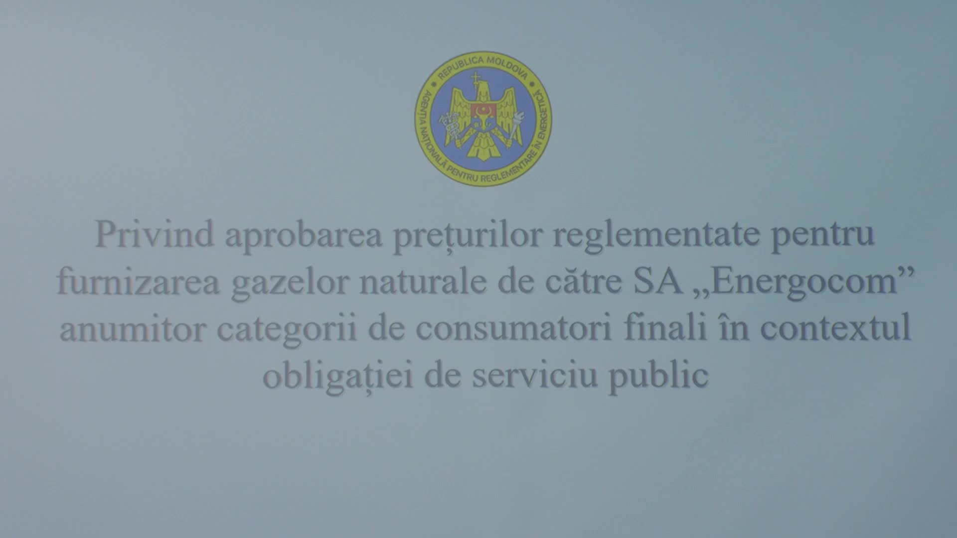 Conferința de presă organizată de Agenția Națională pentru Reglementare în Energetică cu tema „Noile prețurilor reglementate pentru furnizarea gazelor naturale de către SA „Energocom”