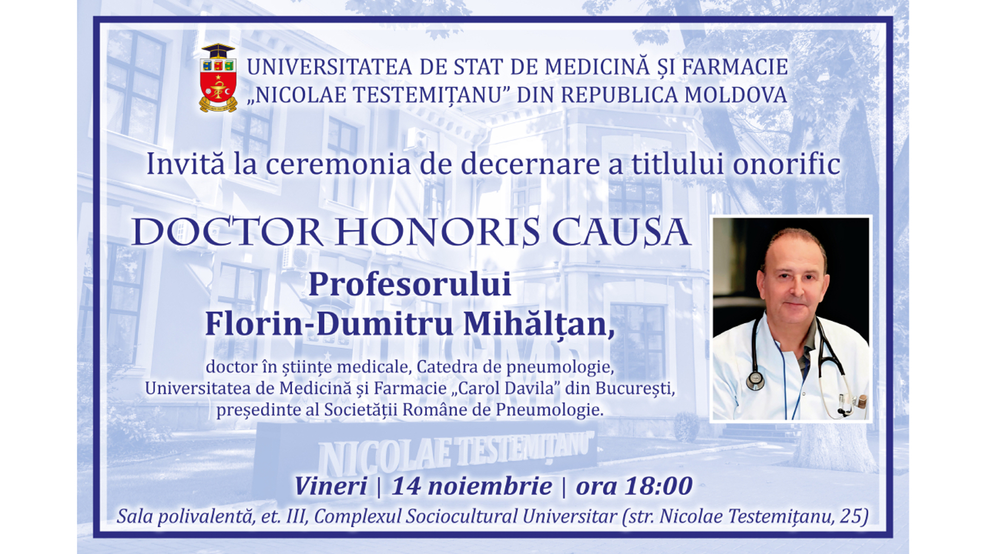Ceremonia de conferire a titlului onorific Doctor Honoris Causa al USMF „Nicolae Testemițanu” profesorului Florin-Dumitru Mihălțan de la Universitatea de Medicină și Farmacie „Carol Davila” din București